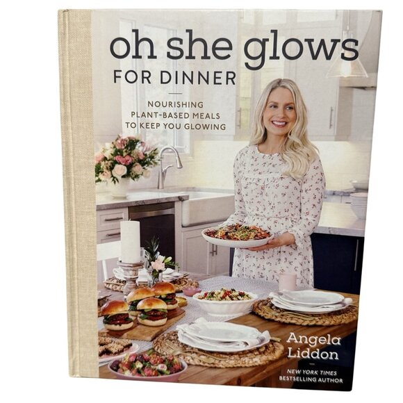Other - Oh She Glows for Dinner : Nourishing Plant-Based Meals to Keep You Glowing.